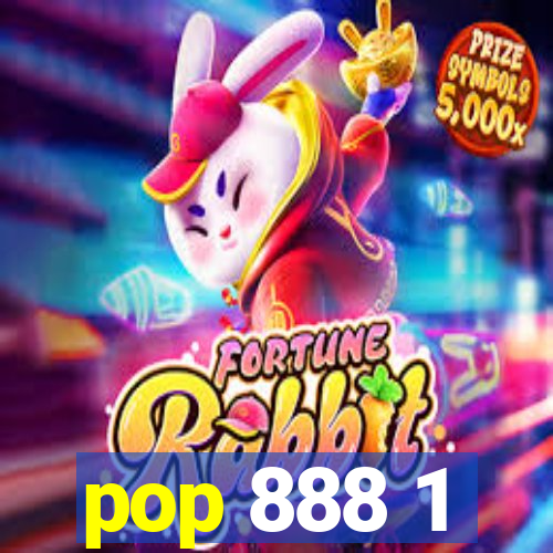 pop 888 1